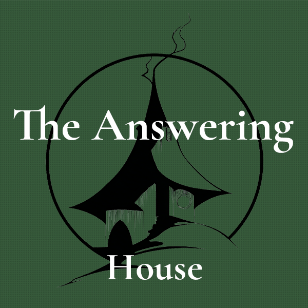The Answering House